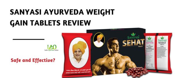 Sanyasi Ayurveda weight gain tablets review